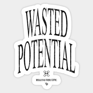Wasted Sticker